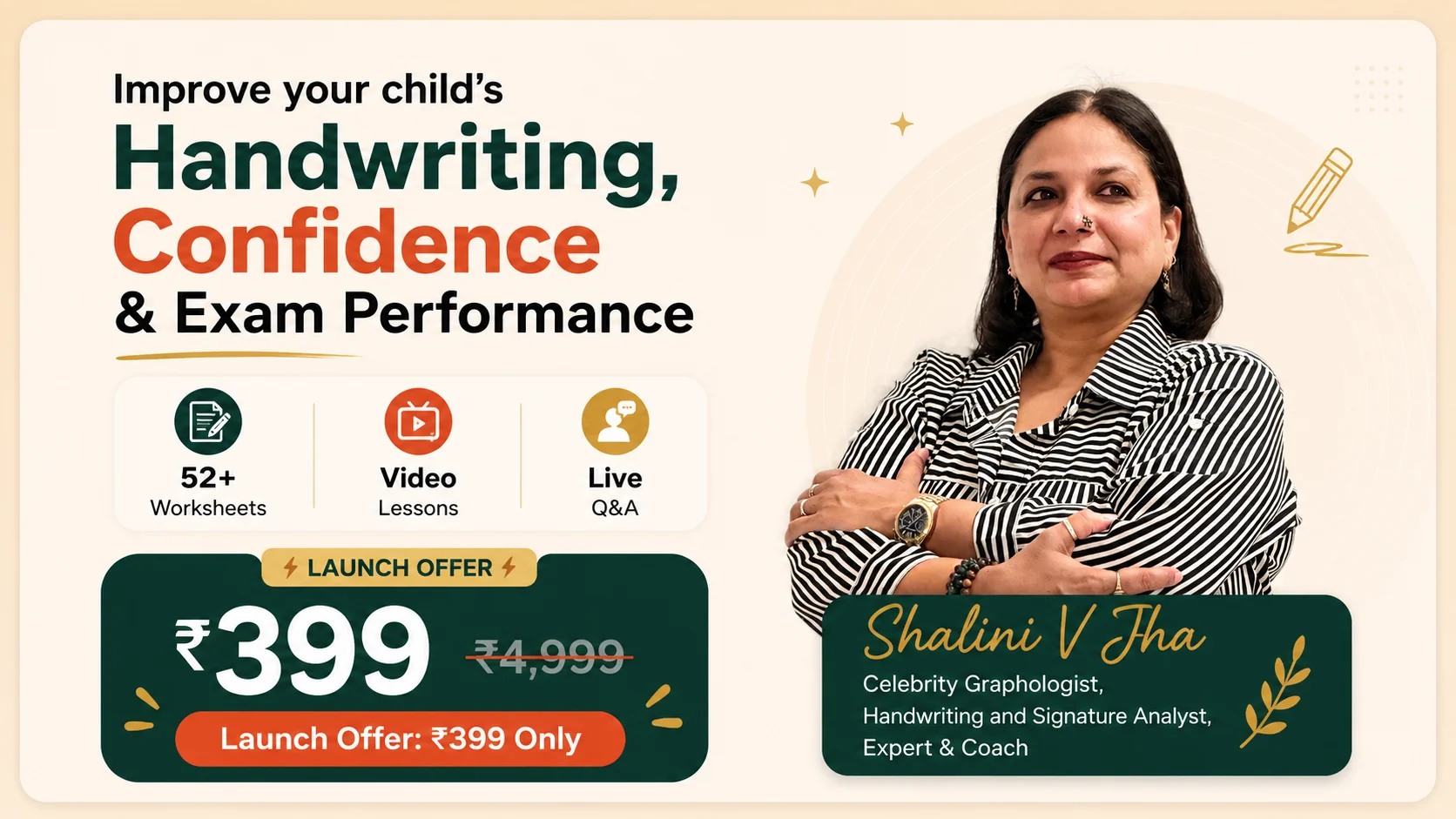 Improve your child's handwriting, confidence & exam performance with Shalini V Jha